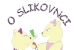 O SLIKOVNICI